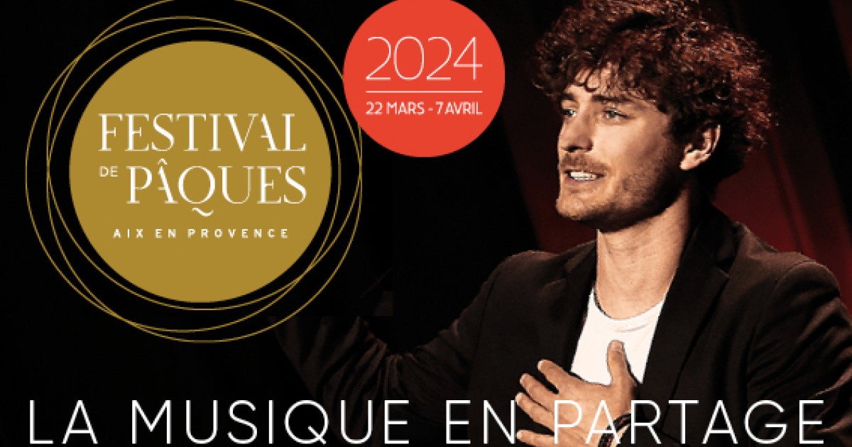 Festival Paques Aix|Festival de Pâques - Aix||